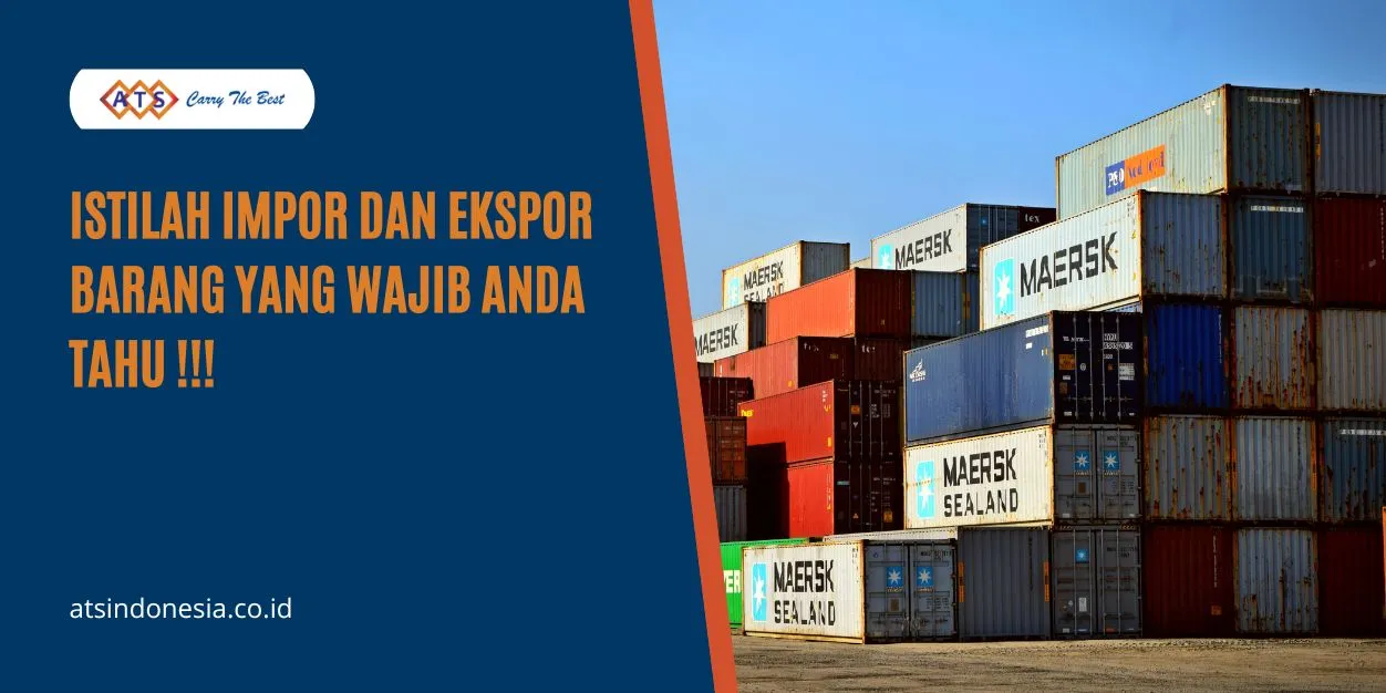 Istilah Impor dan Ekspor
