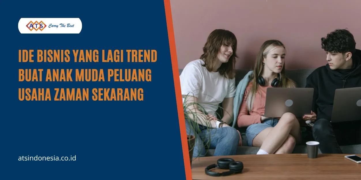Ide Bisnis Buat Anak Muda